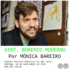 KENT, BOHEMIO MODERNO - Por MNICA BAREIRO - Domingo, 18 de Septiembre de 2016